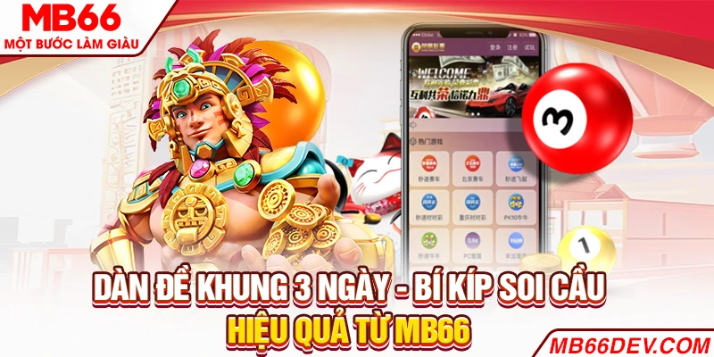 Dàn đề khung 3 ngày