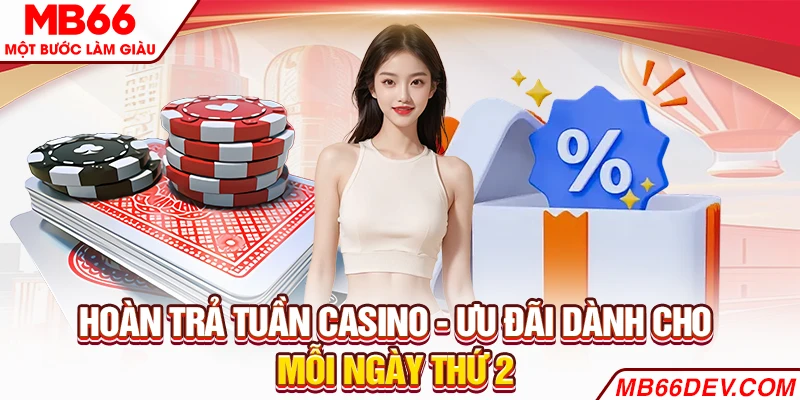 Hoàn trả tuần casino