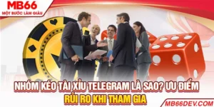 Nhóm kéo tài xỉu telegram