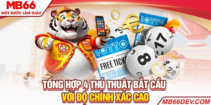Tổng hợp 4 thủ thuật bắt cầu với độ chính xác cao