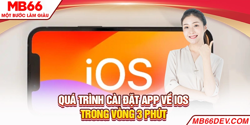 Quá trình tải app về iOS trong vòng 3 phút