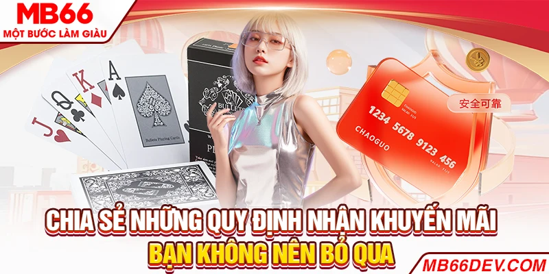 Chia sẻ những quy định nhận khuyến mãi bạn không nên bỏ qua