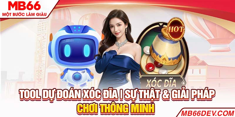 Tool dự đoán xóc đĩa